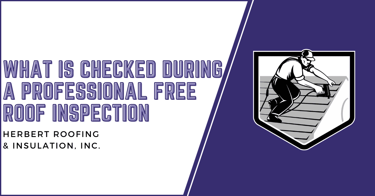 What is Checked During a Professional Roof Inspection